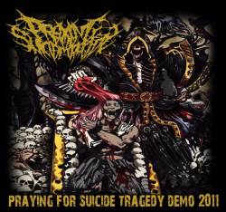 Praying For Suicide Tragedy : Demo 2011